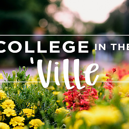 College in the 'Ville