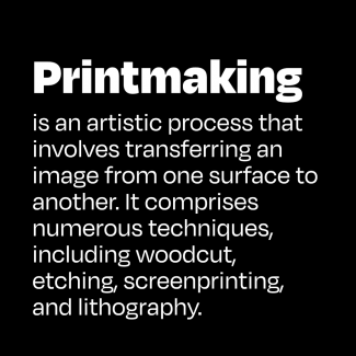 Printmaking is an artistic process that involves transferring an image from one surface to anothe...