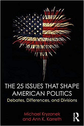 Ann Karreth is the author of The 25 Issues that Shape American Politics: Debates, Differences, and Divisions.
